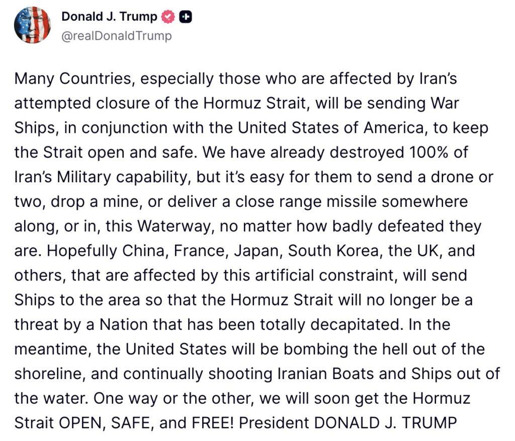 "Vamos Nos Lembrar": Trump Ameaça OTAN Após Aliados se Negarem a Entrar na Guerra contra o Irã 2 Postagem feita por Donald Trump no Truth Social, chamando vários países para o Estreito de Ormuz.